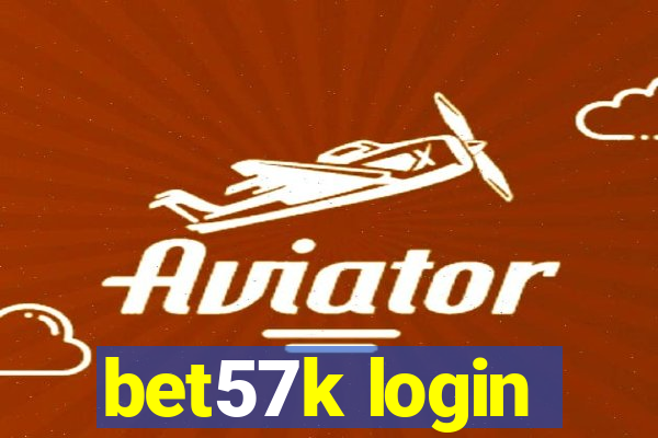 bet57k login