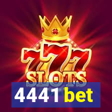 4441 bet