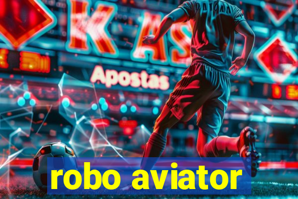 robo aviator