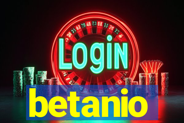 betanio