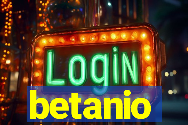 betanio