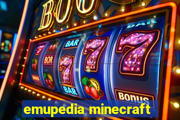 emupedia minecraft