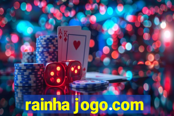 rainha jogo.com