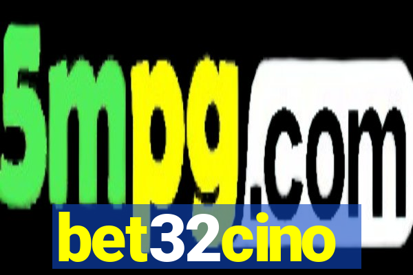 bet32cino