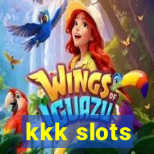 kkk slots