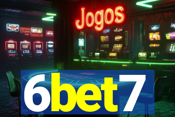 6bet7