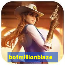 botmillionblaze