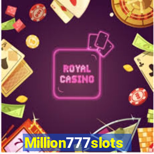 Million777slots