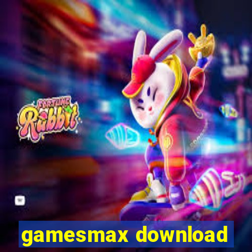 gamesmax download