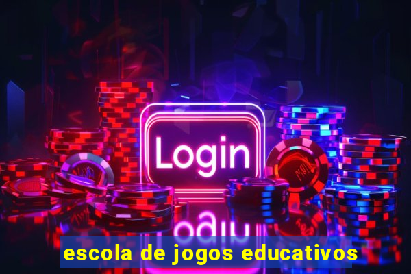 escola de jogos educativos