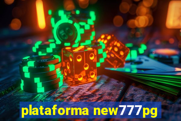 plataforma new777pg