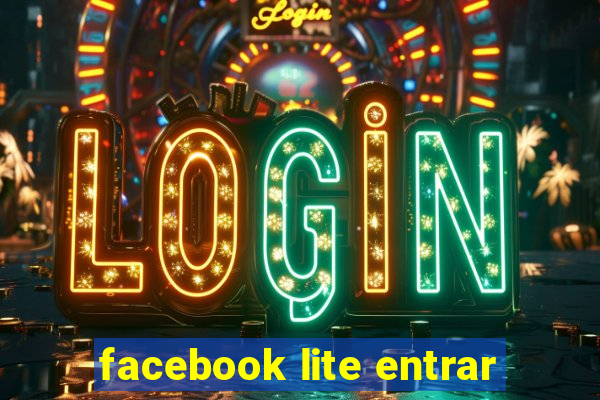 facebook lite entrar