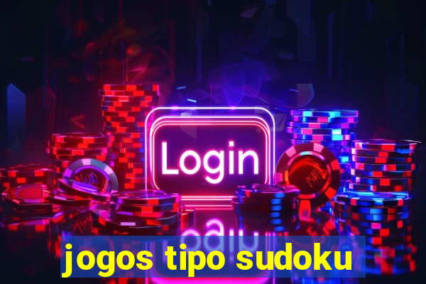 jogos tipo sudoku