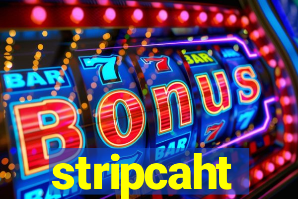 stripcaht