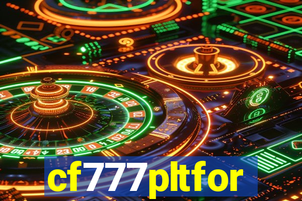 cf777pltfor