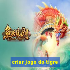 criar jogo do tigre