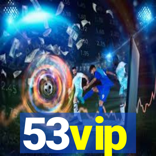 53vip