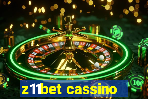 z11bet cassino