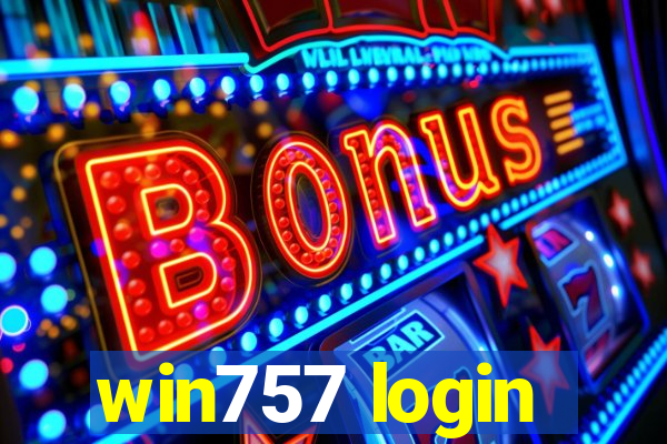 win757 login