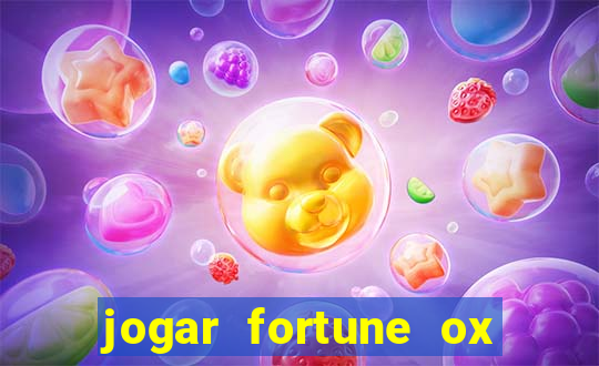 jogar fortune ox demo gratis