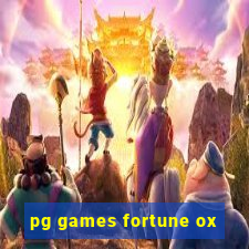 pg games fortune ox