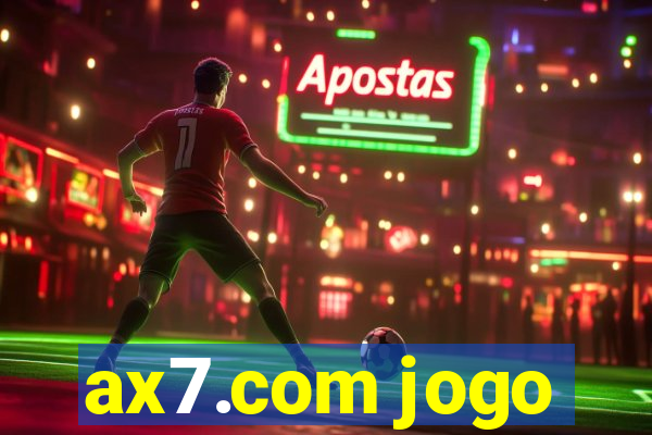 ax7.com jogo