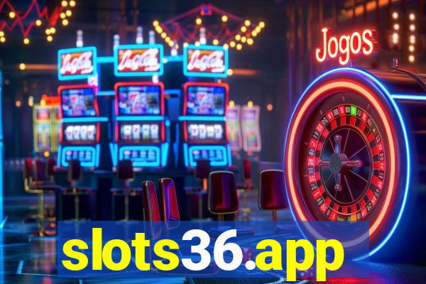 slots36.app