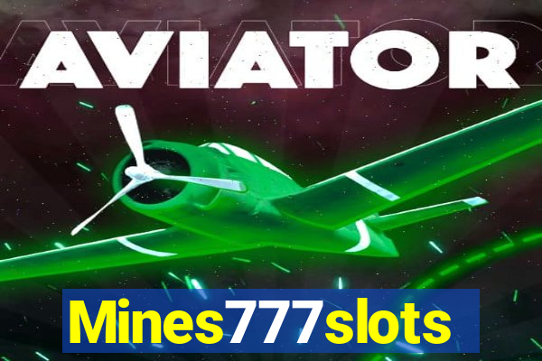 Mines777slots