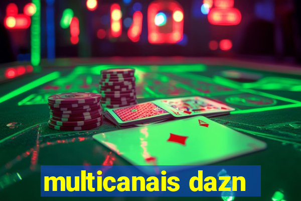 multicanais dazn