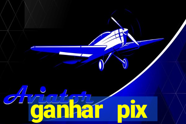 ganhar pix respondendo pesquisas