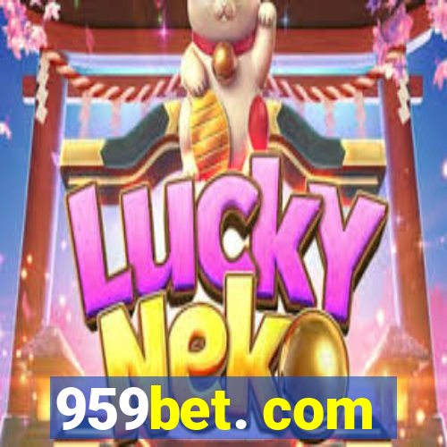 959bet. com