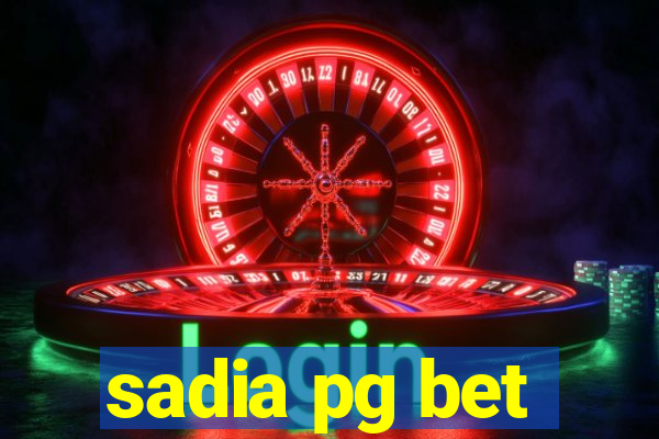 sadia pg bet