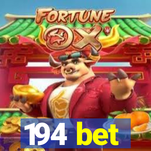 194 bet