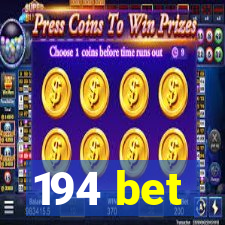 194 bet