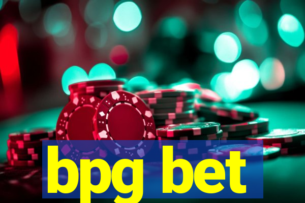 bpg bet