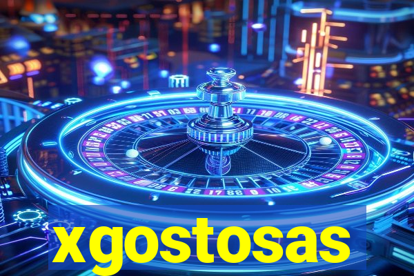 xgostosas