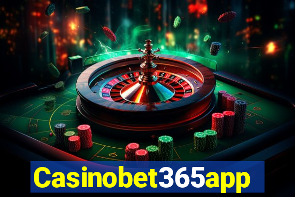 Casinobet365app