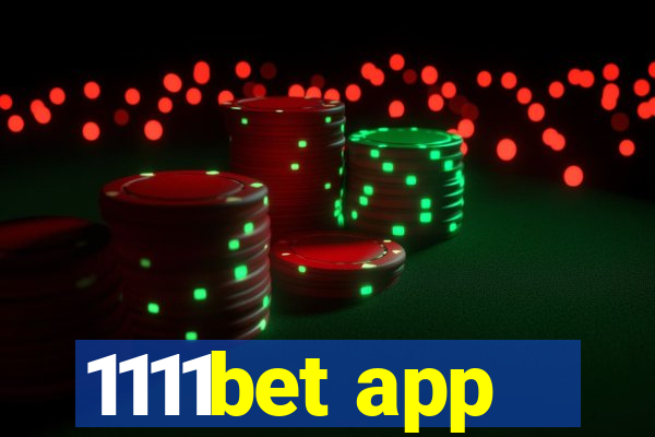 1111bet app