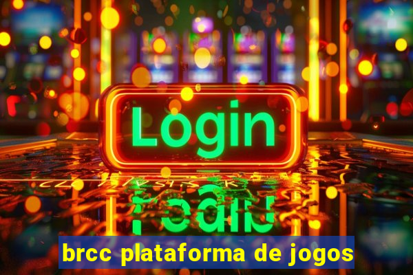 brcc plataforma de jogos