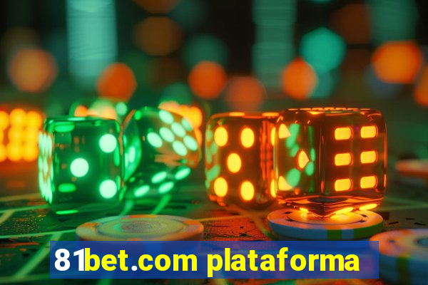 81bet.com plataforma