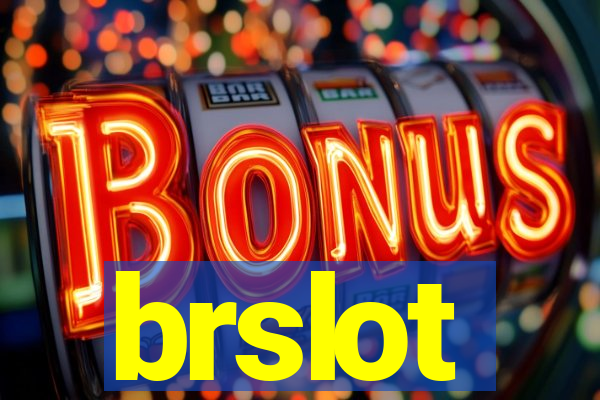 brslot