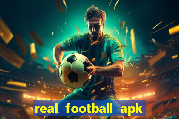 real football apk dinheiro infinito