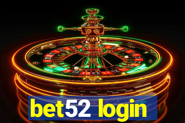 bet52 login