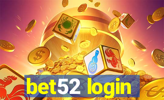 bet52 login