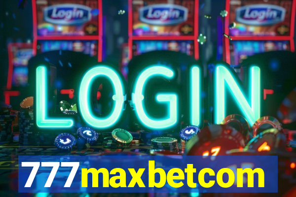 777maxbetcom