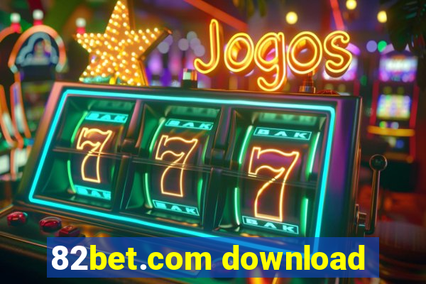 82bet.com download