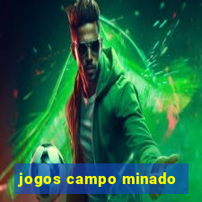 jogos campo minado