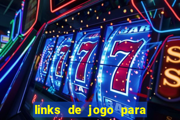 links de jogo para ganhar dinheiro