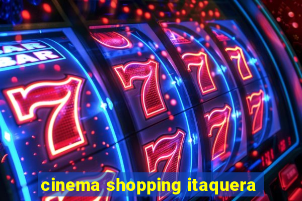 cinema shopping itaquera