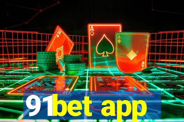 91bet app